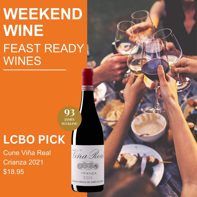 Weekend Wine: Feast Ready Wines