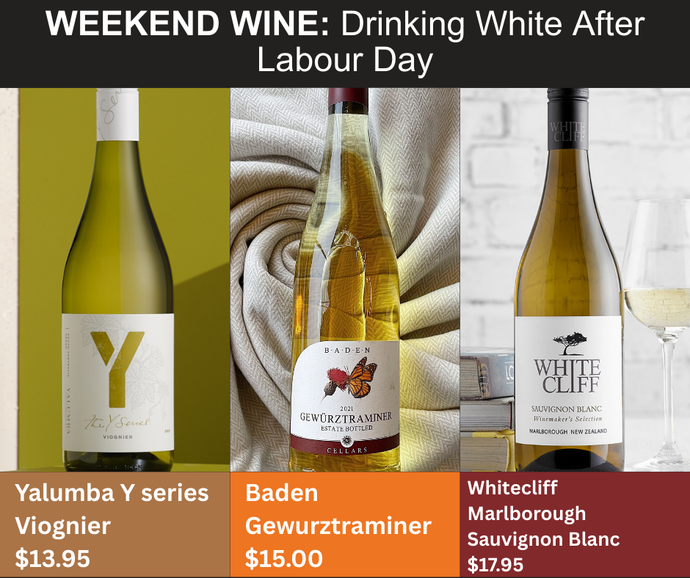 Weekend Wine: Drinking White After Labour Day